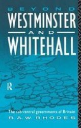 Beyond Westminster & Whitehall Hardcover