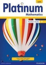 Platinum Mathematics - Grade 7: Teacher&#39 S Guide paperback