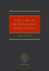 The Law Of Professional Immunities Hardcover