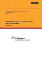 Rfid. Moglichkeiten Zur Optimierung Der Beschaffungslogistik German Paperback