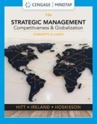 Strategic Management: Concepts And Cases : Competitiveness And Globalization Paperback 13 Revised Edition