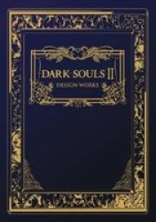 Dark Souls Ii - Design Works Hardcover