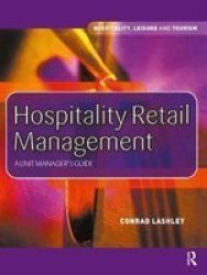 Hospitality Retail Management - Conrad Lashley Hardcover