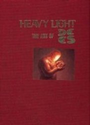 Heavy Light: The Art of De Es