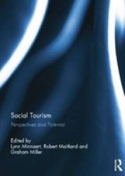 Social Tourism - Perspectives And Potential Paperback