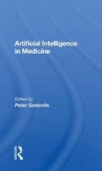 Artificial Intelligence In Medicine Paperback