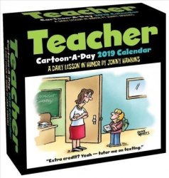 Teacher Cartoon-a-day 2019 Calendar Calendar