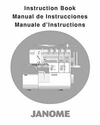 Janome Spare Part 1200D Sewing Machine Overlocker Instruction Manual Reprint