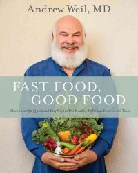 Fast Food Good Food - More Than 150 Quick And Easy Ways To Put Healthy Delicious Food On The Table Hardcover