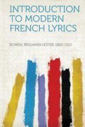 Introduction To Modern French Lyrics paperback