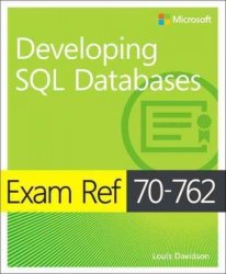 Exam Ref 70-762 Developing Sql Databases Paperback