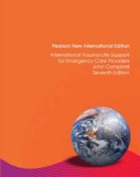 International Trauma Life Support For Emergency Care Providers: Pearson New International Edition paperback 7th Edition