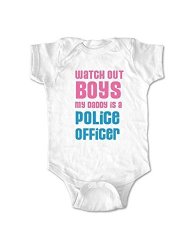 Watch Out Boys My Daddy Is A Police Officer - Baby Bodysuit 18 Months Bodysuit White