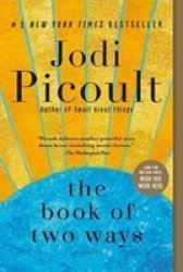 The Book Of Two Ways - Jodi Picoult Paperback