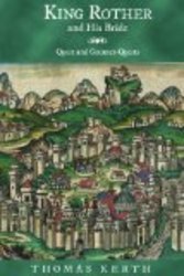 King Rother and His Bride: Quest and Counter-Quests Studies in German Literature Linguistics and Culture