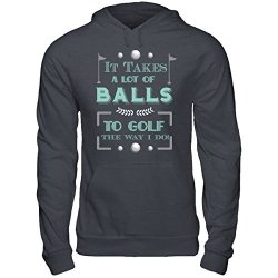 A Lot Of Balls To Golf-golfer Gag Gift For Lady Hoodie