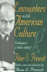 Encounters with American Culture, v. 2 - 1973-1985