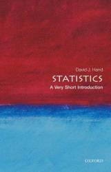 Statistics: A Very Short Introduction Very Short Introductions