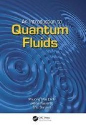 An Introduction To Quantum Fluids Hardcover