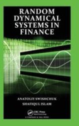 Random Dynamical Systems In Finance