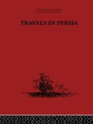 Travels in Persia - 1627-1629