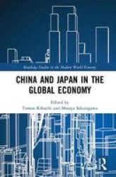 China And Japan In The Global Economy Hardcover