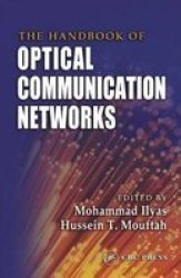 Crc The Handbook of Optical Communication Networks Electrical Engineering Handbook