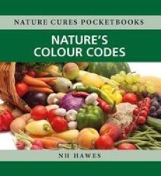 Nature& 39 S Colour Codes Paperback