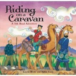 We're Riding On A Caravan - Laurie Krebs Paperback