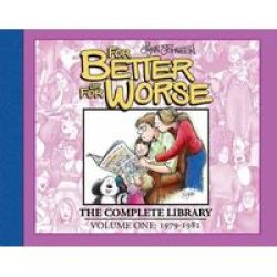 For Better Or For Worse The Complete Library Vol. 1 Hardcover