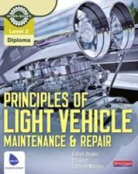 Level 2 Principles of Light Vehicle Maintenance and Repair Candidate Handbook Paperback