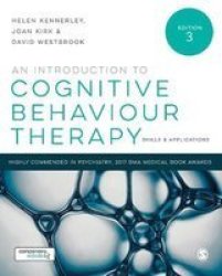An Introduction To Cognitive Behaviour Therapy: Skills And Applications