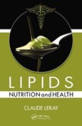 Lipids - Nutrition And Health Paperback