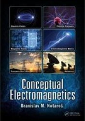 Conceptual Electromagnetics Hardcover