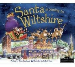 Santa Is Coming To Wiltshire