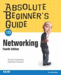 Absolute Beginner& 39 S Guide To Networking Paperback 4th Revised Edition