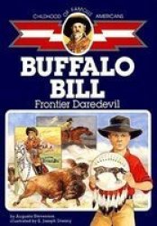 Buffalo Bill - Frontier Daredevil Paperback 1ST Aladdin Books Ed