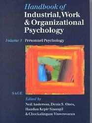 Handbook of Industrial, Work and Organizational Psychology 2 Volume Set
