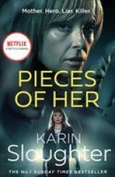 Pieces Of Her Paperback Netflix Tie-in Edition