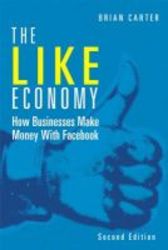 The Like Economy paperback 2nd Revised Edition