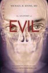 The Anatomy Of Evil Paperback
