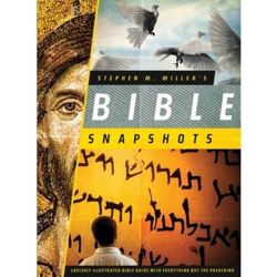 Stephen M. Miller's Bible Snapshots Paperback
