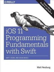 Ios 11 Programming Fundamentals With Swift Paperback