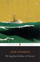 The Log from the Sea of Cortez Penguin Classics