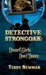 Dwarf Girls Don& 39 T Dance Paperback
