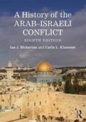A History Of The Arabisraeli Conflict
