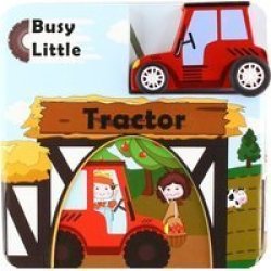 Busy Little Tractor Board Book