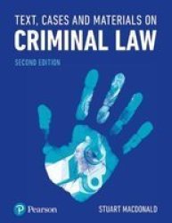 Text Cases And Materials On Criminal Law Paperback 2ND New Edition