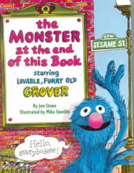 The Monster at the End of This Book Sesame Street Big Bird's Favorites Board Books