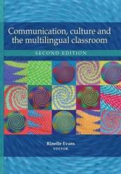 Communication Culture And The Multilingual Classroom